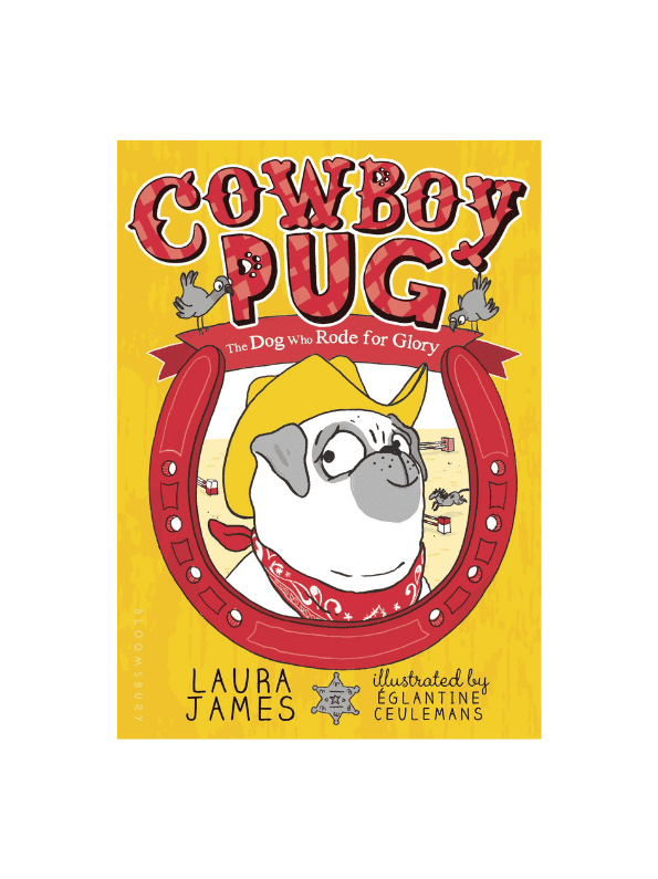 Cowboy Pug (The Adventures of Pug)