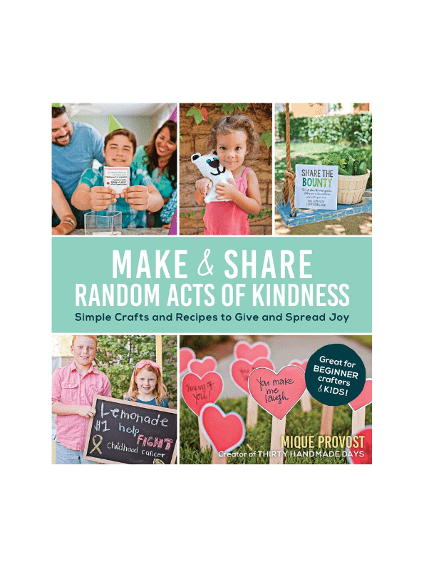 Make & Share Random Acts of Kindness Crafts