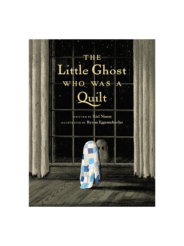 The LIttle Ghost Who Was a Quilt