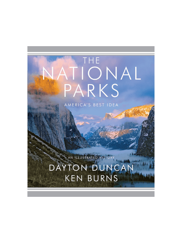 The National Parks: America’s Best Idea