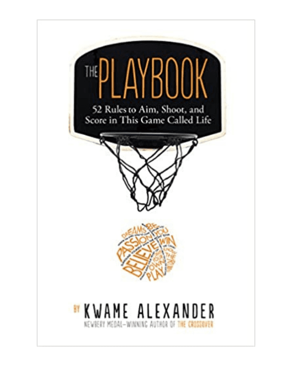 The Playbook: : 52 Rules to Aim, Shoot, and Score in This Game Called Life