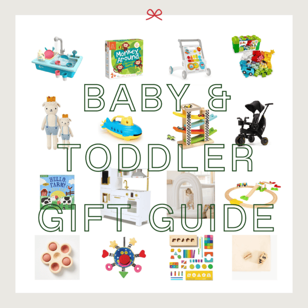 Baby & Toddler Holiday Gift Guide