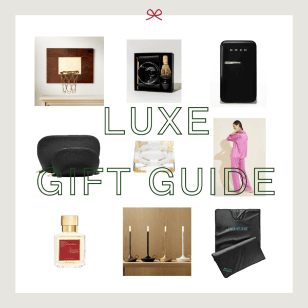 Luxe Holiday Gift Guide