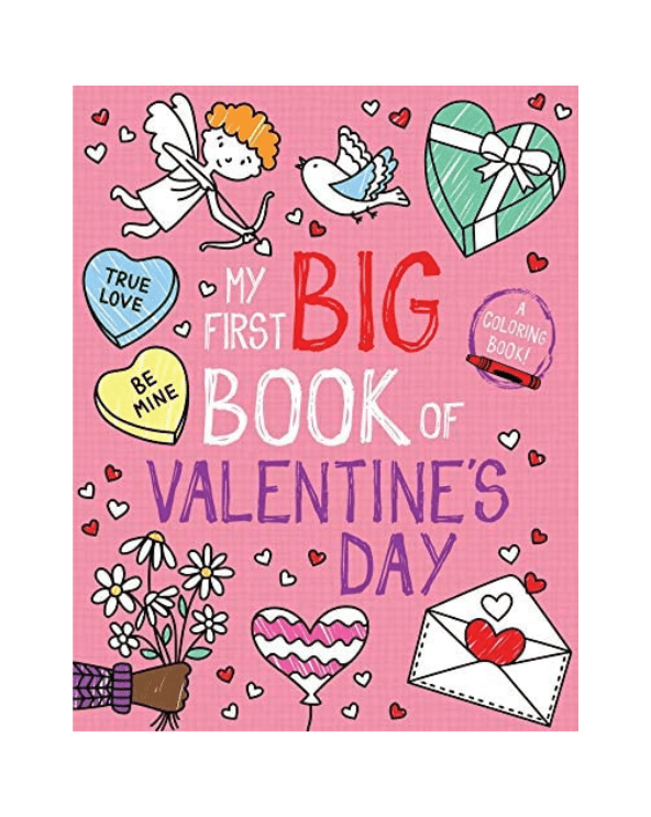 My First Big Book of Valentine’s Day