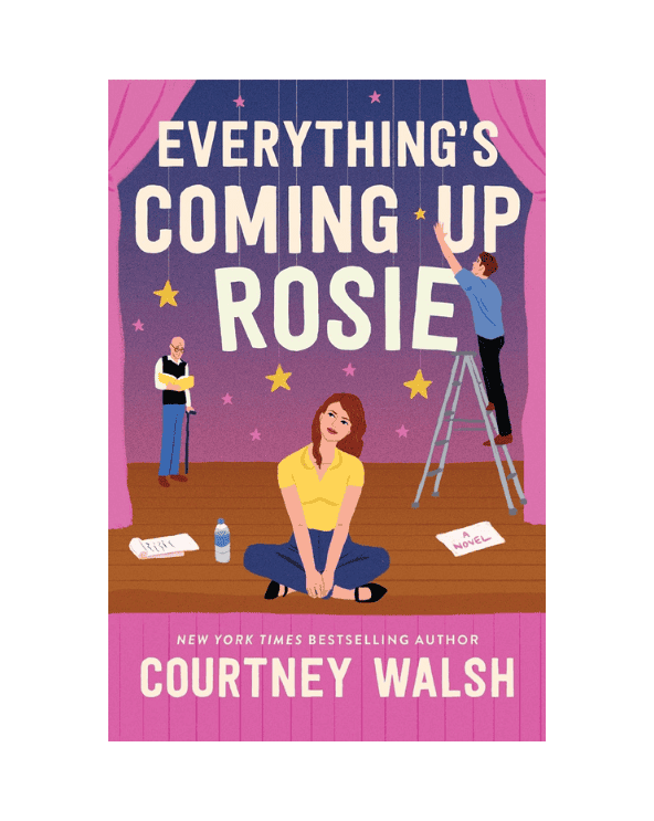 Everything’s Coming Up Rosie