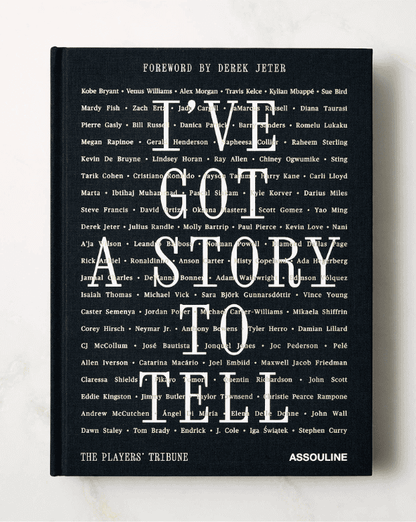 I’ve Got A Story To Tell Coffee Table Book